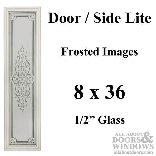 Therma-Tru 8 X 36 x 1/2  Frosted Images etched glass  Surround  door lite - Therma-Tru 8 X 36 x 1/2  Frosted Images etched glass  Surround  door lite