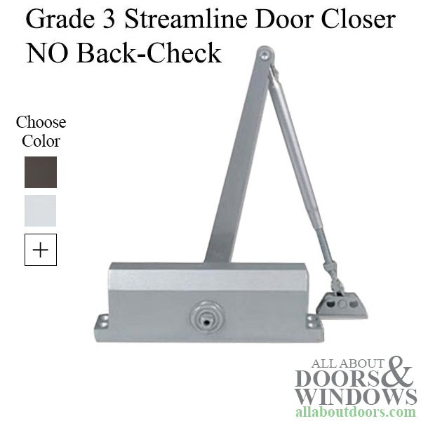 Grade 3 Streamline Commercial Door Closer with no Back-check, Spring size 4, Aluminum - Grade 3 Streamline Commercial Door Closer with no Back-check, Spring size 4, Aluminum