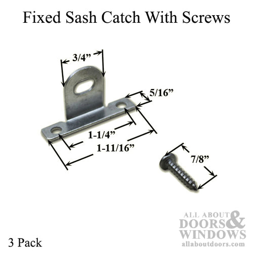 Fixed Sash Catch with Screws - 3 Pack - Fixed Sash Catch with Screws - 3 Pack