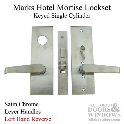 Marks Hotel Lever & Plate Mortise Lockset, Left Hand Reverse - Satin Chrome - Marks Hotel Lever & Plate Mortise Lockset, Left Hand Reverse - Satin Chrome