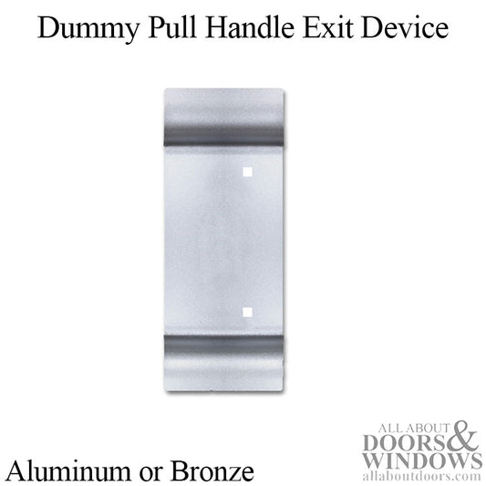 Dummy Pull Handle Exit Device Trim, NO Cylinder Hole - Choose Color