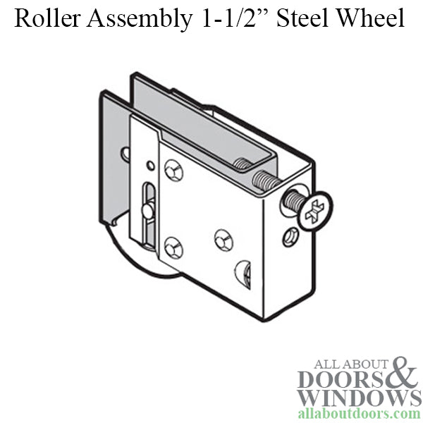 1-1/2 Steel wheel, roller assembly - 1-1/2 Steel wheel, roller assembly