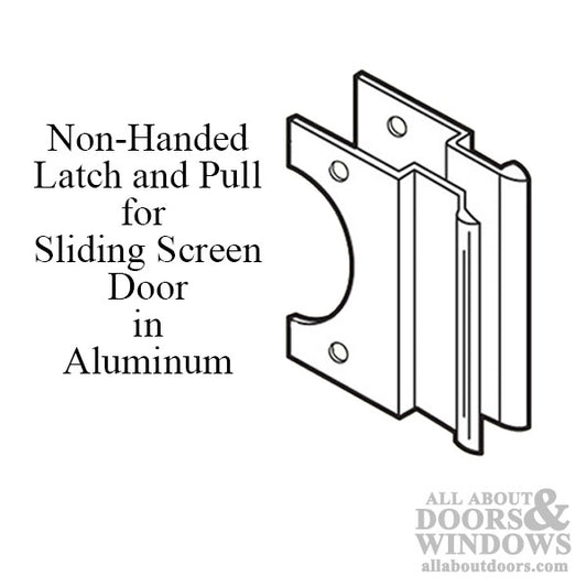 DISCONTINUED Non-Handed Latch & Pull for Sliding Screen Door - Aluminum