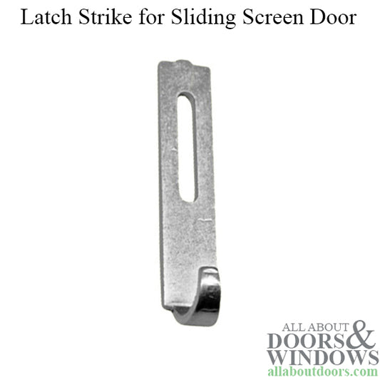 Discontinued - Steel Latch Strike for Sliding Screen Door