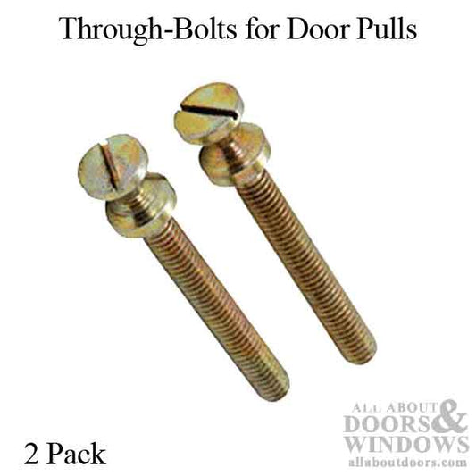 Through-Bolts for 1-3/4" Thick Door Pull Mounting for Variant Pulls