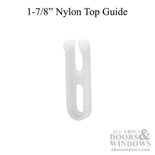 1-7/8 Inch Nylon Top Guide for Sliding Screen Door