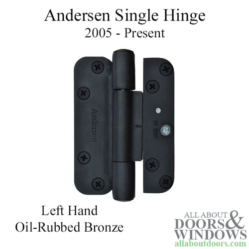 Andersen Single Hinge, Left Hand (2005-Present) - Oil-Rubbed Bronze - Andersen Single Hinge, Left Hand (2005-Present) - Oil-Rubbed Bronze