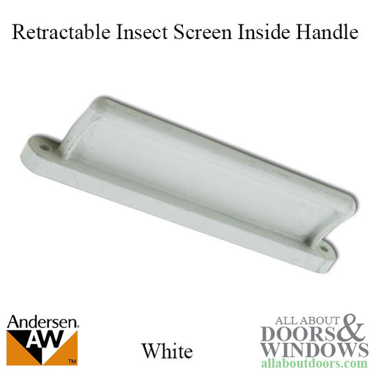 Retractable Insect Screen Interior Handle for Andersen FGD made: Aug. 2003 - May 2007 - White