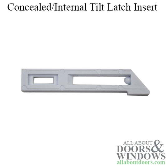 Concealed / Internal Tilt latch insert for vinyl window