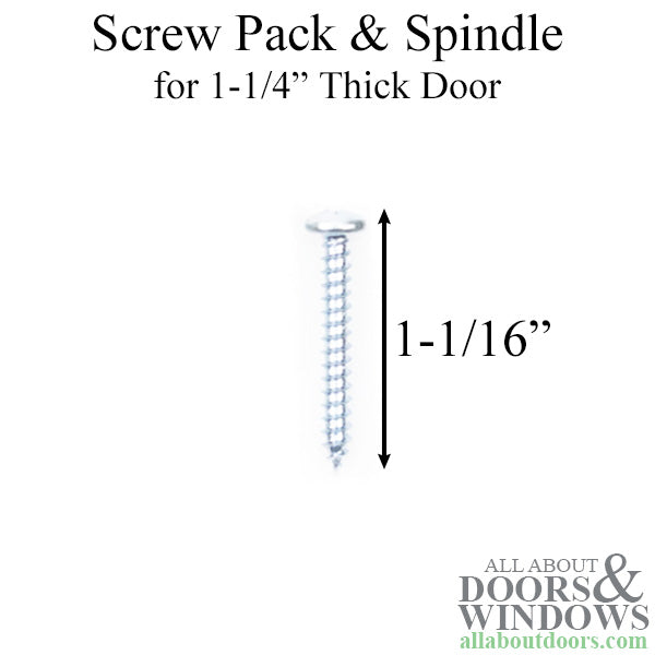 Screw Pack & Spindle for 1-1/4 inch thick door - Screw Pack & Spindle for 1-1/4 inch thick door