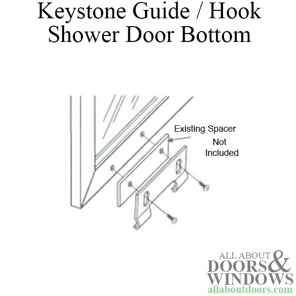 Keystone Guide / Hook; Shower Door Bottom - Keystone Guide / Hook; Shower Door Bottom