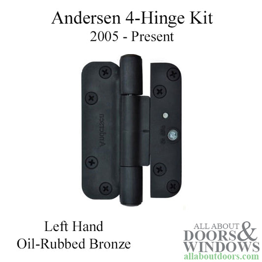 Andersen 4 Hinge Kit, Left Hand (2005-Present) - Oil-Rubbed Bronze