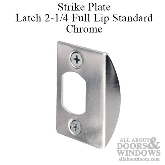 Latch strike - Standard - 1-5/8 Inch HC - Chrome (Each)