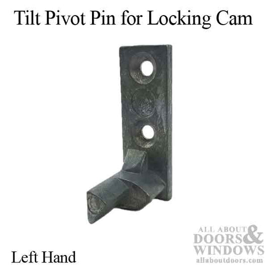 Tilt Pivot Pin for Locking Cam, Old Style - Left Hand