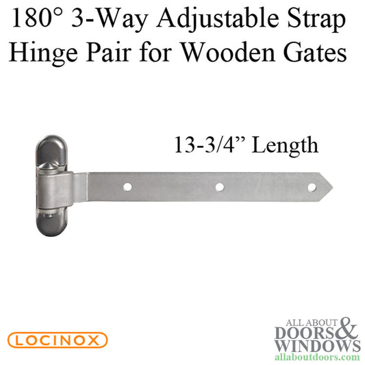 180 Degree 3-Way Locinox Adjustable Strap Hinge for Wooden Gates