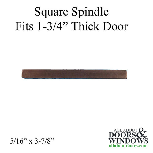 Spindle Only for 1581 Lock, 1-3/4 Door - Steel - Spindle Only for 1581 Lock, 1-3/4 Door - Steel