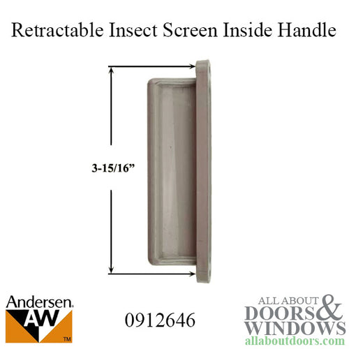 Retractable Insect Screen Interior Handle for Andersen FGD made August 2003 - May 2007 - Retractable Insect Screen Interior Handle for Andersen FGD made August 2003 - May 2007