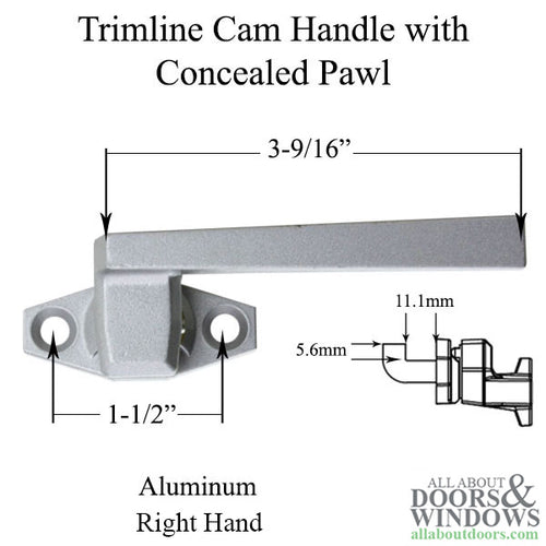 Trimline Cam Handle with 11.1mm Concealed Pawl in aluminum finish - Right Hand - Trimline Cam Handle with 11.1mm Concealed Pawl in aluminum finish - Right Hand