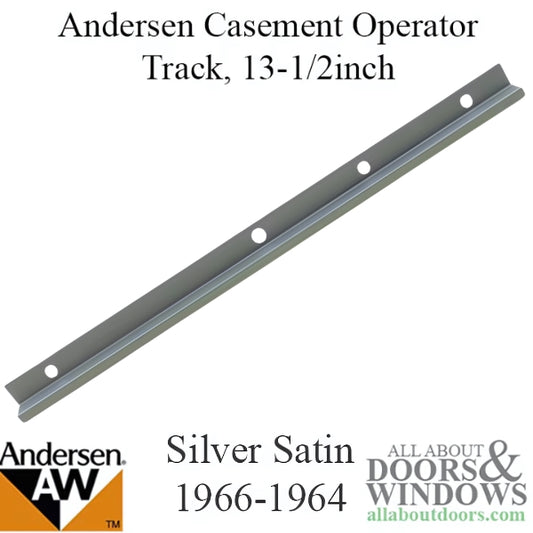 Andersen window - Perma shield CASEMENT Operator Channel / TRACK, 13-1/2 INCH, PSc 66-74