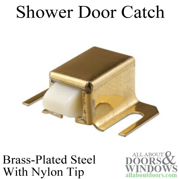 Catch, Shower Door, Nylon Tip - BRASS - Catch, Shower Door, Nylon Tip - BRASS