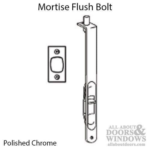 Flush Bolt, Mortise Lever, 6 Inch Radius face - Polished Chrome - Flush Bolt, Mortise Lever, 6 Inch Radius face - Polished Chrome