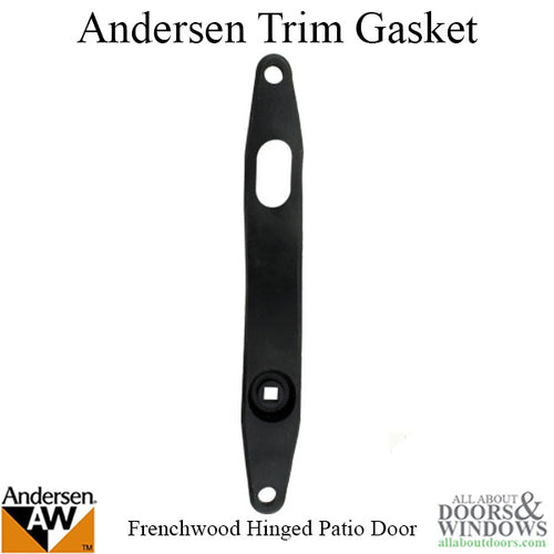 Andersen Trim Gasket for Frenchwood Hinged Patio Door - Andersen Trim Gasket for Frenchwood Hinged Patio Door