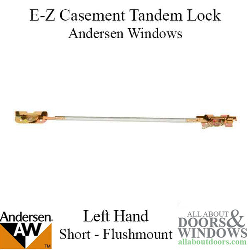 Andersen Window Tandem Lock Flushmount E-Z Casement Short Left Hand - Andersen Window Tandem Lock Flushmount E-Z Casement Short Left Hand