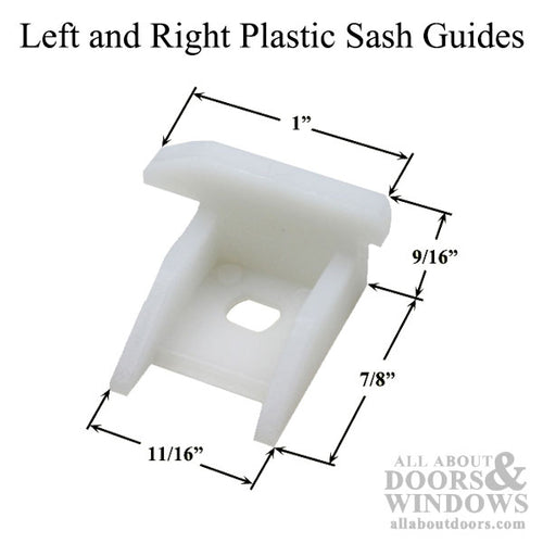 Left and Right Plastic Sash Guide Set - Left and Right Plastic Sash Guide Set