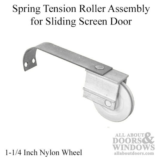 Spring Tension Roller Assembly with 1-1/4 Inch Nylon Wheel for Sliding Screen Door