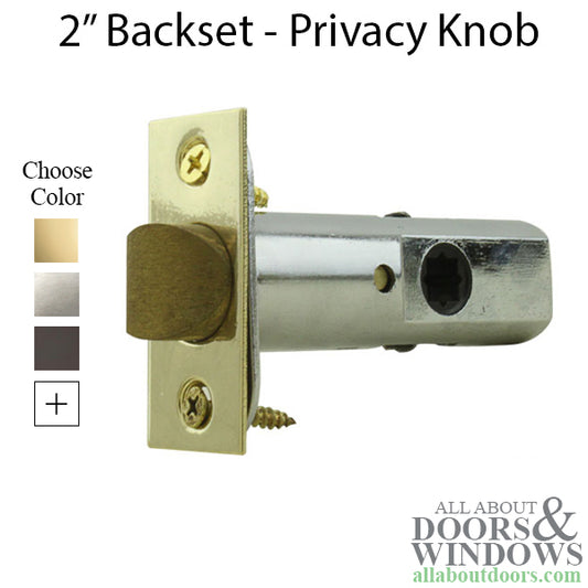 Privacy Knob Latch, 2"  backset, 5/16" Hub