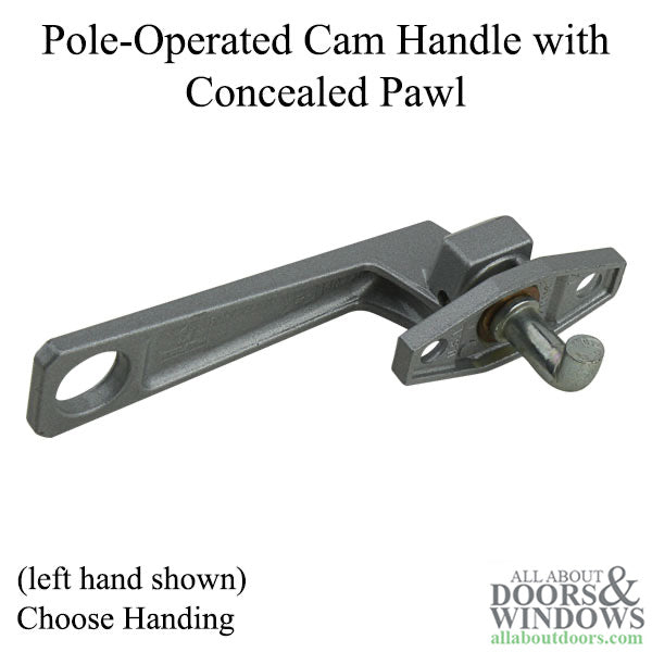 Pole-Operated Cam Handle with 12.7mm Concealed Pawl in aluminum finish - Choose Handing - Pole-Operated Cam Handle with 12.7mm Concealed Pawl in aluminum finish - Choose Handing