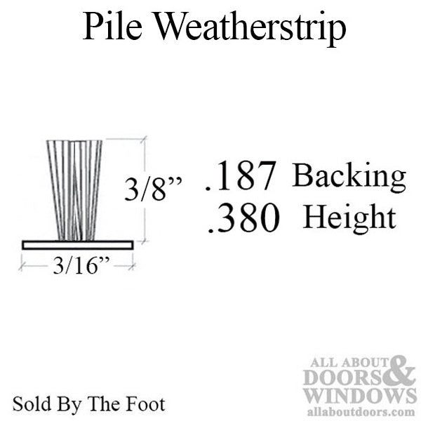 Weatherstrip For Doors and Windows Pile Weather seal .187 Inch Backing .380 Inch Pile - Weatherstrip For Doors and Windows Pile Weather seal .187 Inch Backing .380 Inch Pile