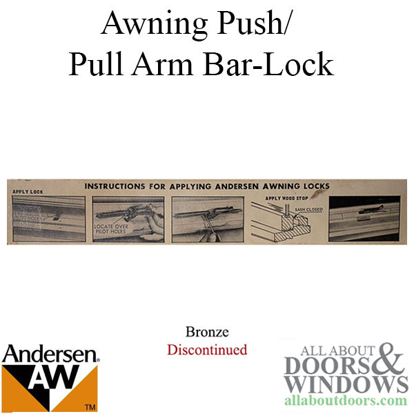 Andersen Discontinued Vintage Push Arm, Bar-Lock, Awning Lock - Bronze - Andersen Discontinued Vintage Push Arm, Bar-Lock, Awning Lock - Bronze