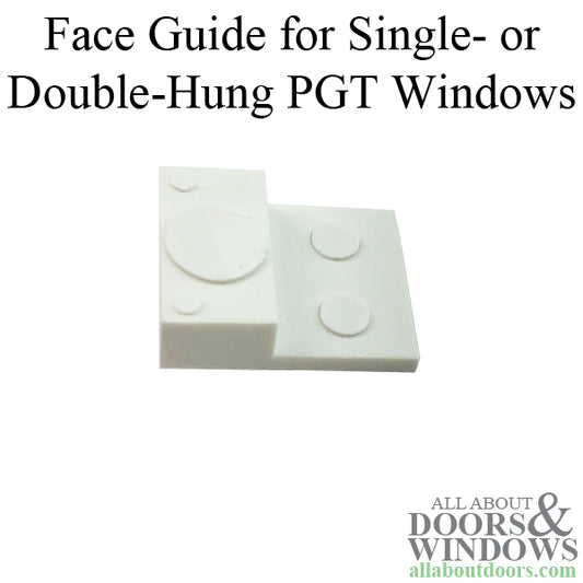 Face Guide, PGT, White, 5/8" x 1/2" x 3/16"