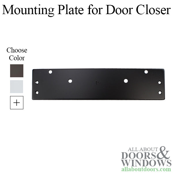 Drop Plate, Mounting Plate for Door Closer - Choose Color - Drop Plate, Mounting Plate for Door Closer - Choose Color
