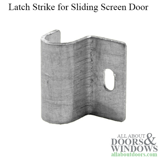Latch Strike for Sliding Screen Door - Aluminum