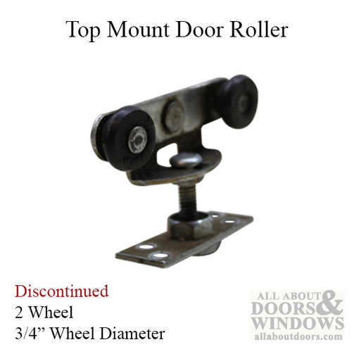 2 Wheel, 3/4 inch Dia., Top Mount Closet Door Roller - 2 Wheel, 3/4 inch Dia., Top Mount Closet Door Roller