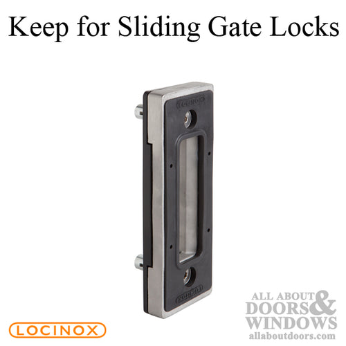 Locinox Sliding Gate Keep (Strike) - Locinox Sliding Gate Keep (Strike)