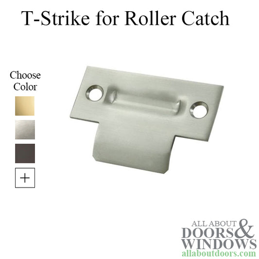 2-3/4" T-Strike for Roller Catch, Solid Brass - Choose Finish