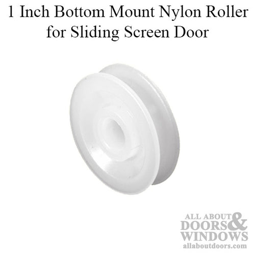 1 Inch Bottom Mount Nylon Roller for Sliding Screen Door - 1 Inch Bottom Mount Nylon Roller for Sliding Screen Door