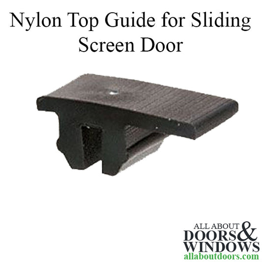 Nylon Top Guide for Sliding Screen Door