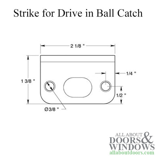 Strike Plate For Drive in Ball Catch - Choose your Finish - Strike Plate For Drive in Ball Catch - Choose your Finish