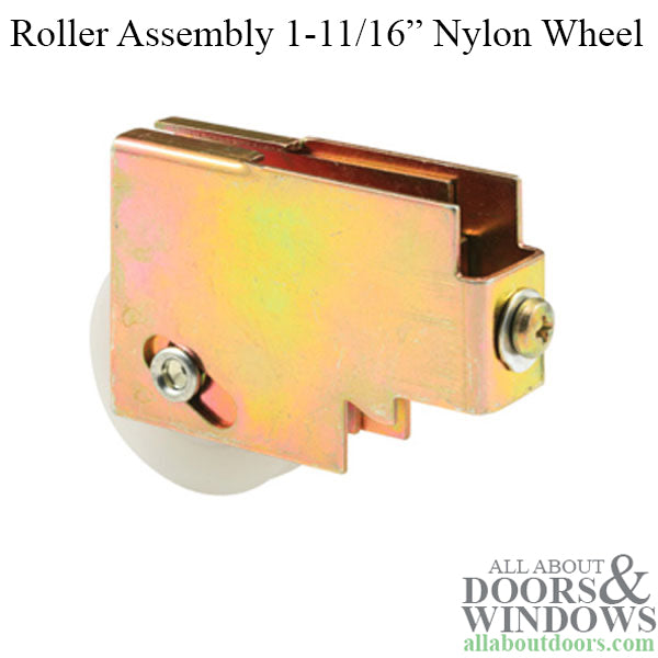 Arcadia Patio Door Roller:  1-11/16  Nylon Wheel, 1-15/16 Tall H - Arcadia Patio Door Roller:  1-11/16  Nylon Wheel, 1-15/16 Tall H