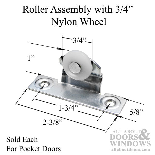 Roller Assembly with 3/4 Inch Nylon Wheel for Pocket Door - Roller Assembly with 3/4 Inch Nylon Wheel for Pocket Door