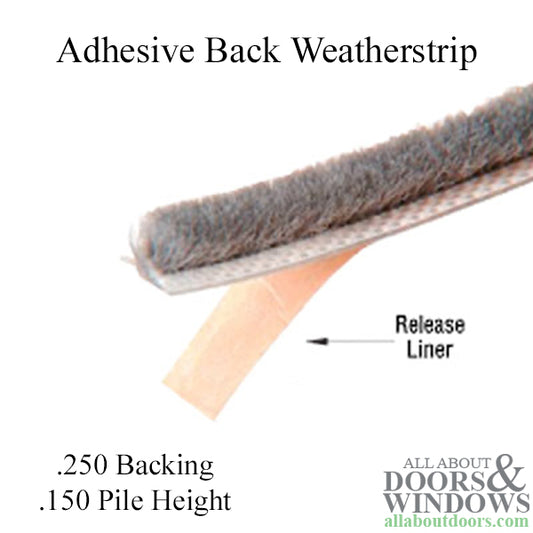 Adhesive Back Weatherstrip .250 Backing x .150 Pile