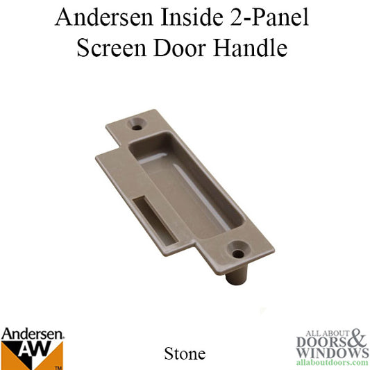 Andersen Screen Door Handle, 2 Panel Inside - Stone