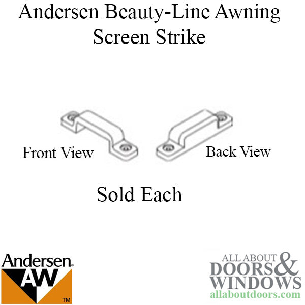 ANdersen Awning Window Screen Strike Andersen Beauty Line Awning Screen Strike - ANdersen Awning Window Screen Strike Andersen Beauty Line Awning Screen Strike