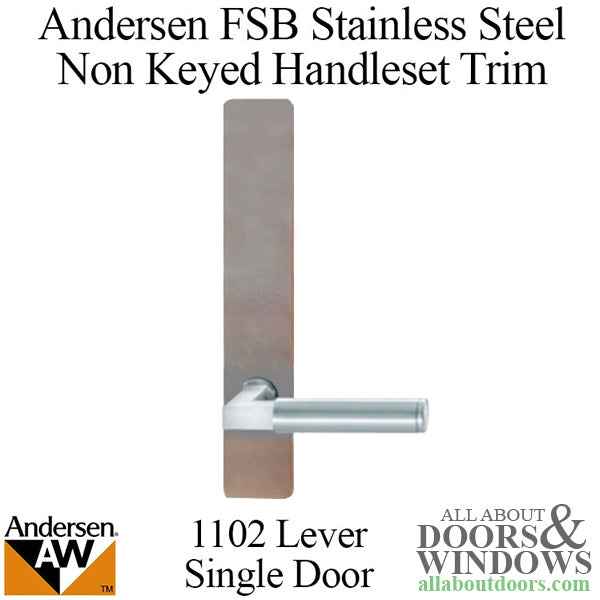 Andersen FSB 1102 Non Keyed Complete Trim Set for Single Door - Stainless Steel - Andersen FSB 1102 Non Keyed Complete Trim Set for Single Door - Stainless Steel