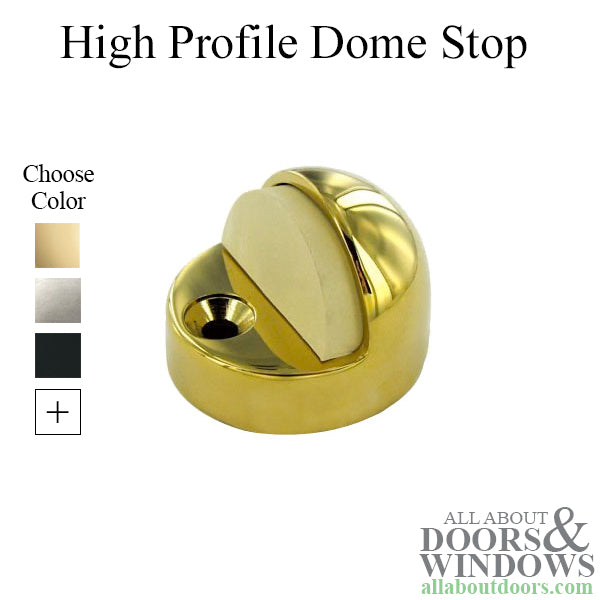 High Profile Dome Stop  - Choose Finish - High Profile Dome Stop  - Choose Finish