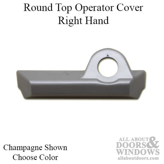 Pella Operator Cover, Round Top, Right Hand - Choose Color